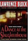 book cover, A Dance at the Slaughterhouse, Lawrence Block; 96x140